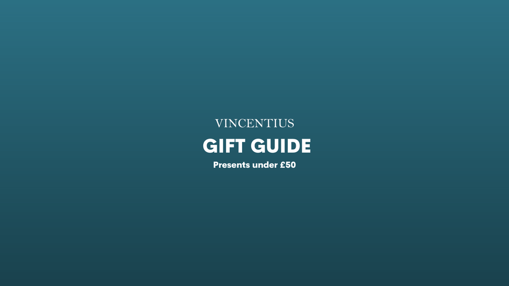 Gift Guide - £50 & Under - Vincentius